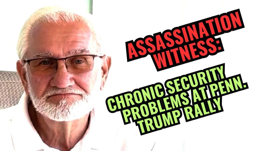 Trump Assassination: Security Left the Gates Wide Open, Anyone & Anything Could have Gotten In (VIDEO INTERVIEW) | The Gateway Pundit | by Benjamin Wetmore