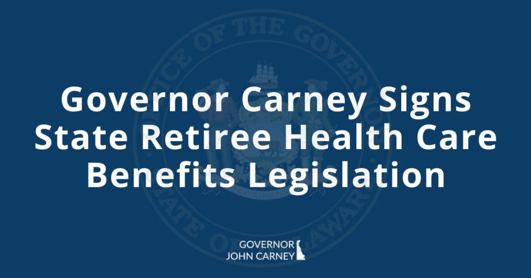 Governor Carney Signs State Retiree Health Care Benefits Legislation - State of Delaware News