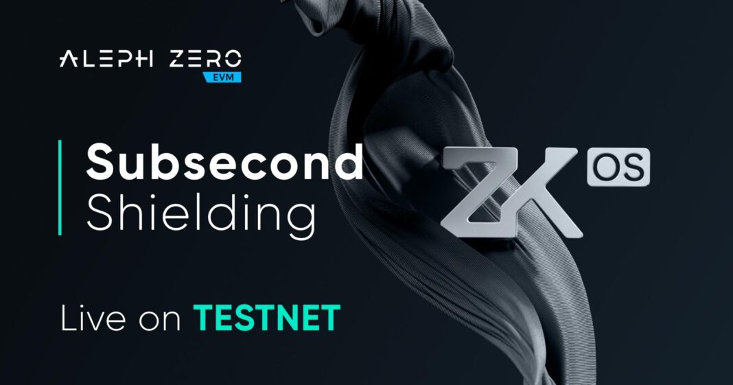 Aleph Zero Launches Subsecond Shielding on Testnet, Delivering Client-Side ZK Privacy for DeFi - Chainwire