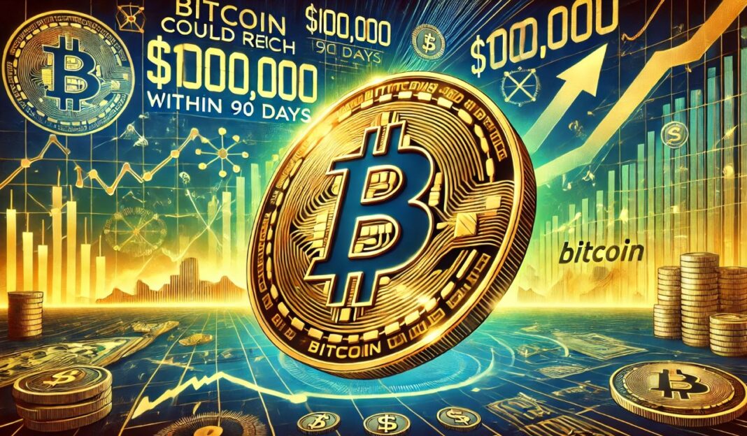 Market Expert Predicts Bitcoin Could Reach $100,000 Within 90 Days